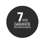 Garantie 7 ans Garantie 7 ans